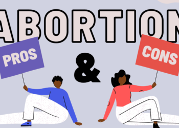 Abortion - Pros & Cons